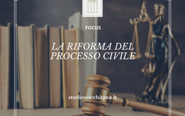 la riforma del processo civile